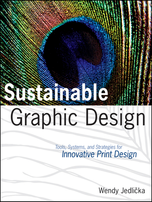 Title details for Sustainable Graphic Design by Wendy Jedlicka - Available